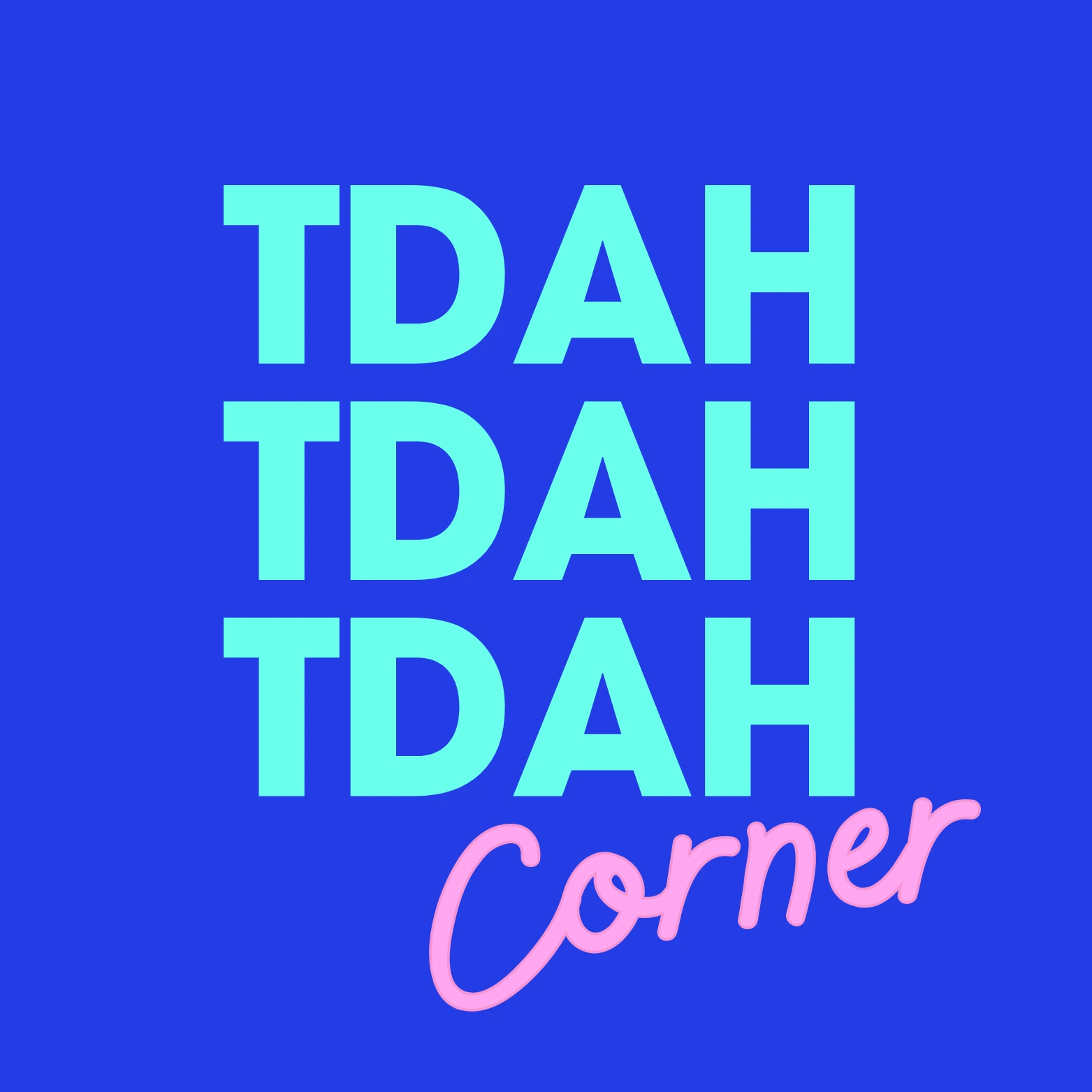 sur fond bleu le logo du site TDAH corner, avec écrit 3 fois tdah en vert et gras et Corner en rose en écriture manuscrite